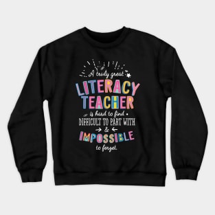 A truly Great Literacy Teacher Gift - Impossible to forget Crewneck Sweatshirt